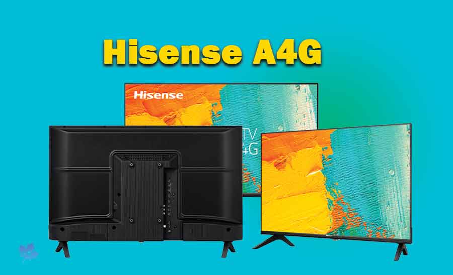 طراحی تلویزیون هایسنس A4G