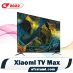 Xiaomi TV Max