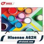 تلویزیون هایسنس A62H