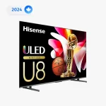 کنتراست و وضوح تصویر عالی تلویزیون 4K هایسنس U8N